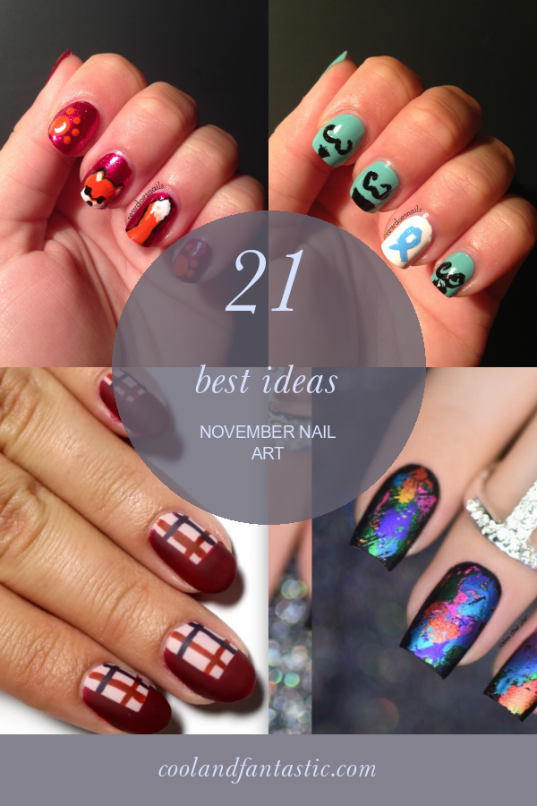 21 Best Ideas November Nail Art Home, Family, Style and Art Ideas